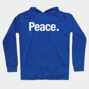 Peace. Hoodie